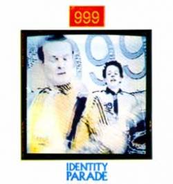 999 : Identity Parade